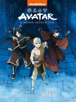 Avatar - Le dernier matre de l'air, tome 4 : Fume et ombre par Gene Yang