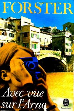 Avec vue sur l'Arno par E. M. Forster