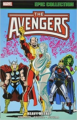 The Avengers: Heavy Metal par Walter Simonson