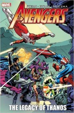 Avengers : The Legacy of Thanos par Roger Stern
