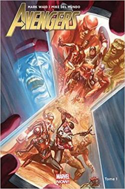 Avengers, tome 1 par Mark Waid