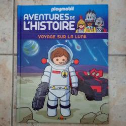 Playmobil - Aventures de l'histoire : Voyage sur la Lune par Richard Unglik