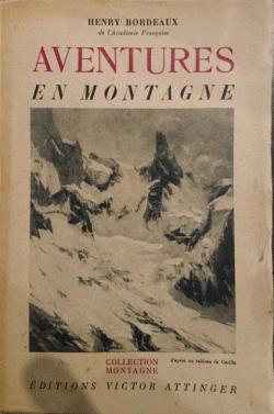 Aventures en montagne par Henry Bordeaux