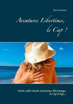 Aventures libertines, le Cap ! par June Summer
