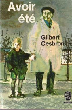Avoir t par Gilbert Cesbron