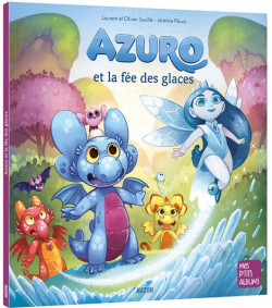 Azuro et la fe des glaces par Laurent Souill