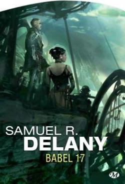 Babel 17 par Samuel R. Delany