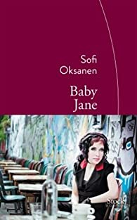Baby Jane par Sofi Oksanen