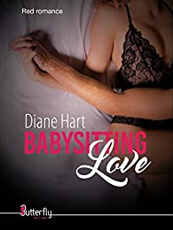 Babysitting Love par Diane Hart