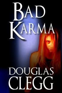 Bad Karma par Douglas Clegg