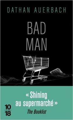 Bad Man par Dathan Auerbach