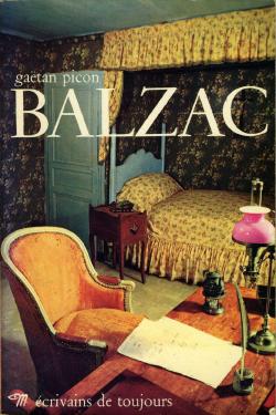 Les crivains de toujours : Balzac par Gatan Picon