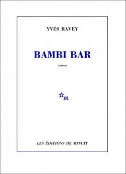 Bambi Bar par Yves Ravey