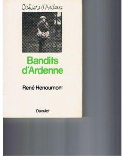 Bandits d'ardenne par Ren Henoumont