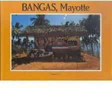 Bangas, Mayotte par Yves Le Fur