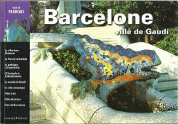 Barcelone, ville de Gaud par Lltzer Moix