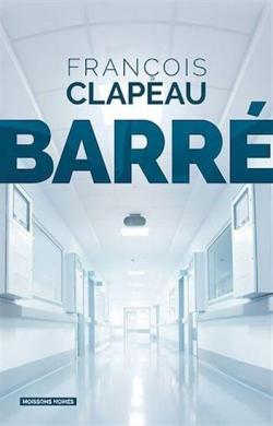 Barr par Franois Clapeau