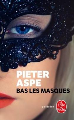 Bas les masques par Pieter Aspe