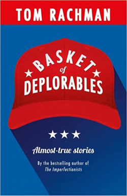 Basket of Deplorables par Tom Rachman