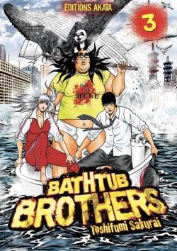 Bathtub Brothers, tome 3 par Toshifumi Sakurai