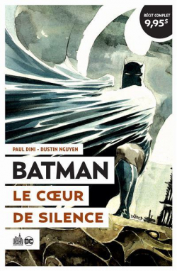 Batman, tome 6 : Le coeur de silence par Dustin Nguyen