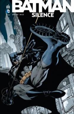 Batman : Silence par Jeph Loeb