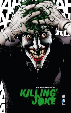 Batman : The Killing Joke par Alan Moore