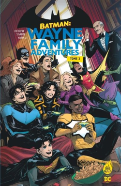 Batman : Wayne Family Adventures tome 3 par CRC Payne