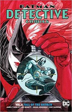 Batman - Detective Comics, tome 6 : Fall of the Batmen par James Tynion IV