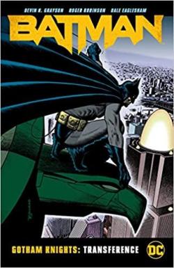 Batman - Gotham Knights : Transference par Devin Grayson