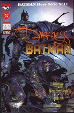 Batman Hors Srie, tome 11 : The Darkness / Batman par Scott Lobdell