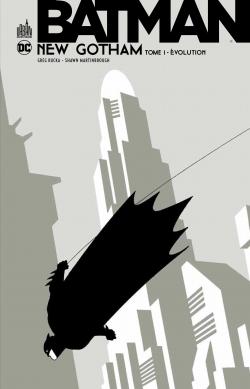 Batman New Gotham, tome 1 par Geoff Johns