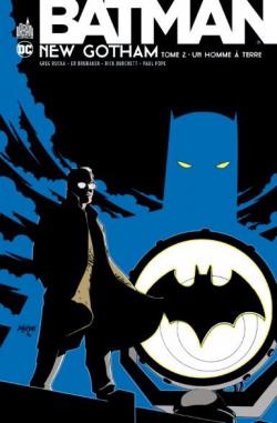 Batman New Gotham, tome 2 par Ed Brubaker
