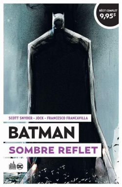 Batman : Sombre reflet par Comics