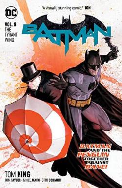 Batman, tome 9 : The tyrant wing par Tom King