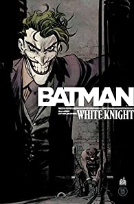 Batman White Knight par Sean Murphy