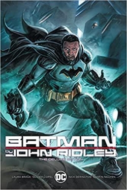 Batman - The Deluxe Edition par John Ridley