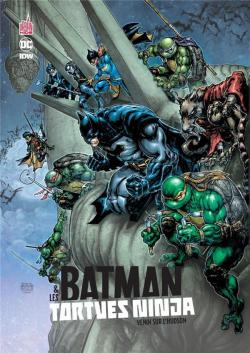 Batman et les Tortues Ninja, tome 2 : Venin sur l'Hudson par Freddie E. Williams II