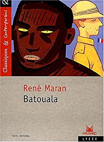 Batouala par René Maran