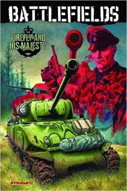 Battlefields, tome 5 : The Firefly and His Majesty par Garth Ennis