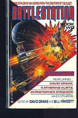 Battlestation, tome 2 : Vanguard par David Drake