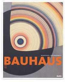 Bauhaus 1919-1933 : Workshops for modernity par Barry Bergdoll