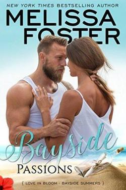 Bayside Summers, tome 2 : Bayside Passions par Melissa Foster