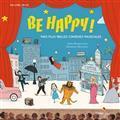 Be Happy ! par Susie Morgenstern