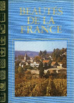 Beauts de la France : La Bourgogne par Suzanne Agnely