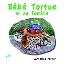 Bb Tortue et sa famille par Catherine Pernet
