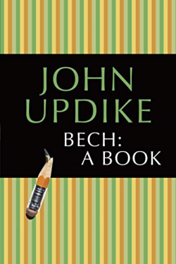 Bech  par John Updike
