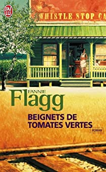 Beignets de tomates vertes par Fannie Flagg