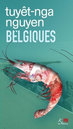 Belgiques, tome 15 par Tuyt-Nga Nguyn