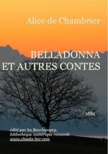 Belladonna et autres contes (1882) par Alice de Chambrier